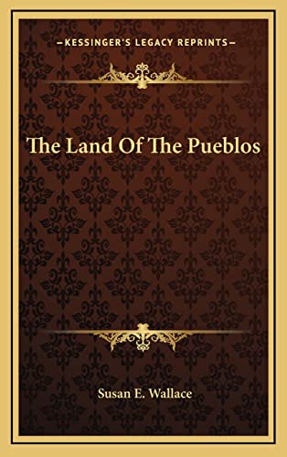 The Land Of The Pueblos