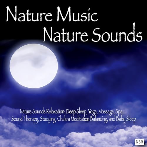 Nature Music: Nature Sounds