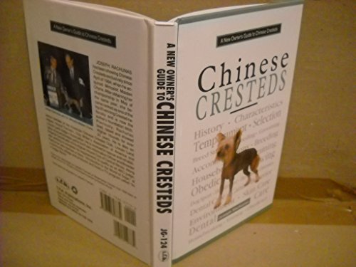 A New Owner's Guide to Chinese Crested: Akc Rank 72 (New Owner's Guide to Series)