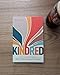 Kindred: A Seven-Session Bible Study on God’s Vision for Multiethnic Unity