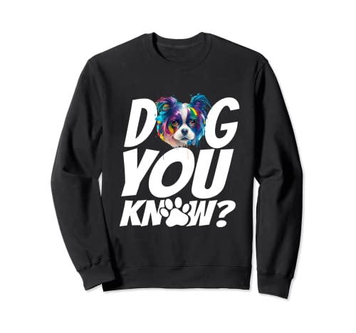 Dog You Know ? Chin Japonés Papá, Día del Padre Sudadera