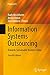 Produktbild Information Systems Outsourcing: Towards Sustainable Business Value (Progress in IS)