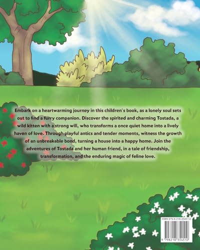 Tales of Tostada: From Feisty Kitten to Furry Friend