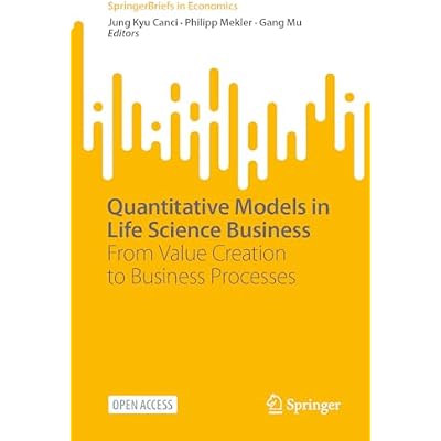 Quantitative Models in Life Science Business: From Value Creation to Business Processes