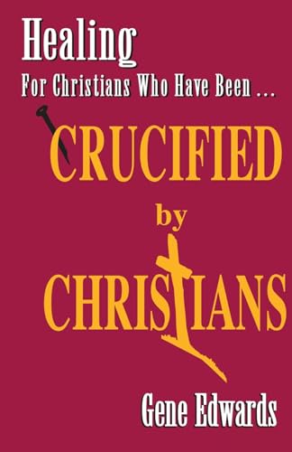Crucified By Christians
