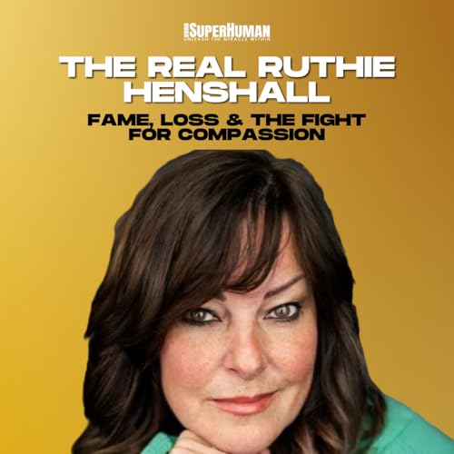 Page de couverture de The Real Ruthie Henshall: Fame, Loss & the Fight for Compassion