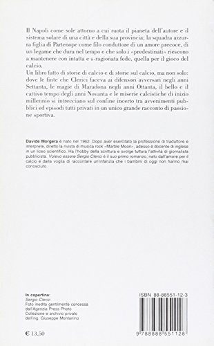 Volevo Essere Sergio Clerici. Memorie E Storie Di Calcio - 2