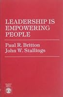 Leadership Is Empowering People 0819154091 Book Cover