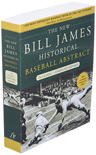 The New Bill James Historical Baseball Abstract