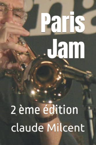 Paris Jam: 2 ème édition (La France d'avant.) (French Edition)