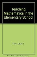 Teaching Mathematics in the Elementary School 0316297208 Book Cover
