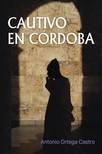 Cautivo en Córdoba
