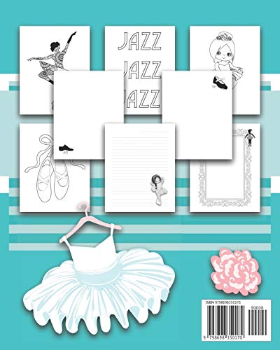 My Dance Book : For Journaling, Coloring, and Drawing: Cute Paperback Notebook for Kids Who Love Ballet, Jazz, and Tap Dancing and who also like to Write, Draw, Color and be Creative image 4