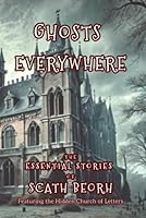 Ghosts Everywhere B0FXGD2QW3 Book Cover