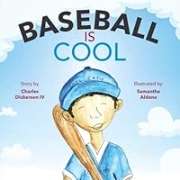 Baseball Is Cool 1733785116 Book Cover