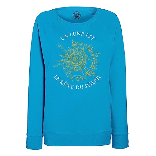 Sweatshirt la lune est le rêve du soleil une idée cadeau originale femme