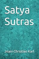 Satya Sutras 1980737592 Book Cover