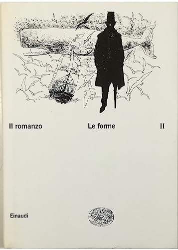 Il romanzo. le forme (Vol. 2)
