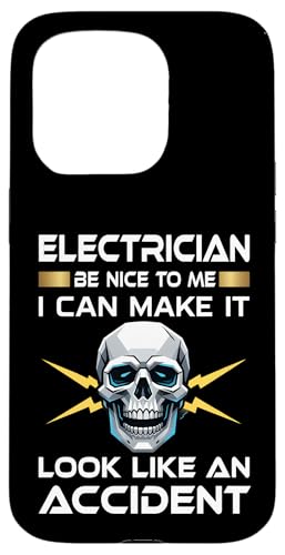 Electrician Be Nice To Me Accident Funny Skull �f�U�C�� �X�}�z�P�[�X iPhone 15 Pro �p
