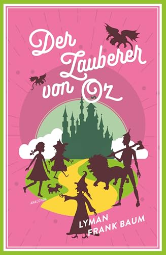 Der Zauberer von Oz (Neuübersetzung): Vollständig, ungekürzt. Der...