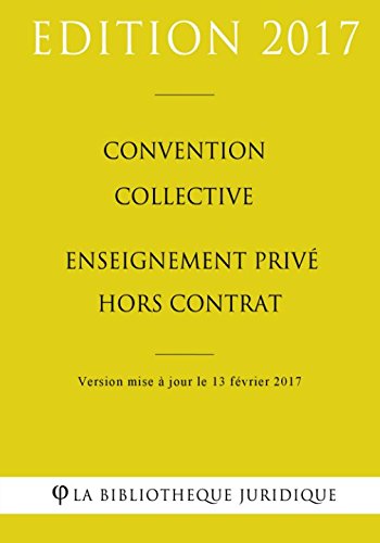 livre Convention collective Enseignement privé hors contrat