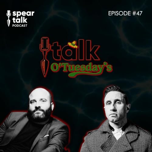 Talk O&rsquo;Tuesday&rsquo;s w/ Eric Bass - Episode Forty-Seven