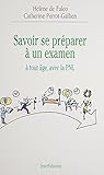  Savoir se préparer à un examen à tout âge avec la PNL