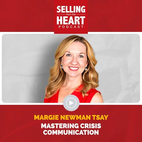 Mastering Crisis Communication featuring Margie Newman Tsay