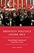 Identity Politics Inside Out: National Identity Contestation and Foreign Policy in Turkey