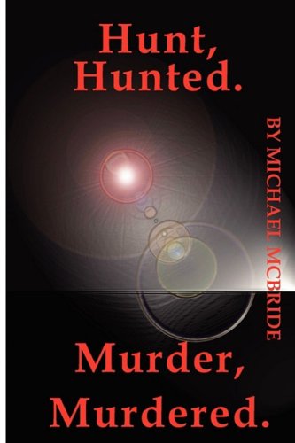 Buy Hunt, Hunted, Murder, Murdered — BookShops.in