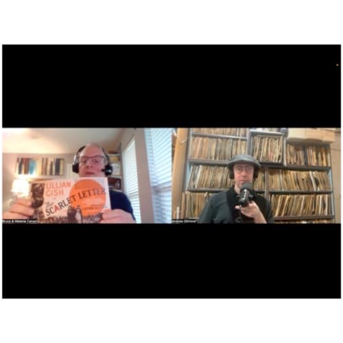 #21- Silent Film Expert Bruce Calvert (recorded 6-7-26)