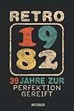 jahrgang 1982 bordeaux  Retro 1982 39 Jahre zur Perfektion Gereift: Notizbuch als lustiges Geschenk zum 39. Geburtstag für Männer und Frauen Jahrgang 1982 I 120 Seiten ... Organizer Schreibheft Planer Tagebuch
