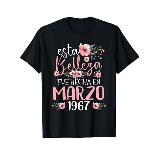 Hecha En Marzo 1967 Mujer Regalo 57 Años Cumpleaños Camiseta