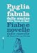 Puglia In Fabula Dalle Marine Della Terra Di Bari. Fiabe E Novelle Dalle Raccolte Di Saverio La Sorsa - 3