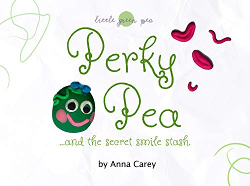 Perky Pea and the Secret Smile Stash
