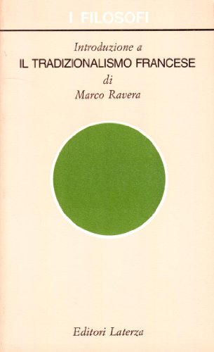 Introduzione al tradizionalismo francese