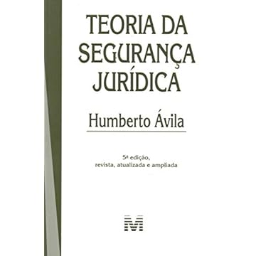Capa do livro Teoria da segurança jurídica - 5 ed./2019