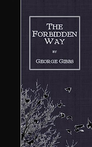 The Forbidden Way 1507877765 Book Cover
