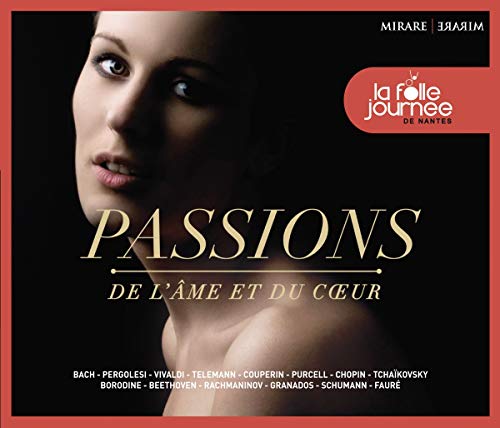 Passions De L' Âme Et Du Coeur