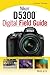 Price comparison product image Nikon D5300 Digital Field Guide