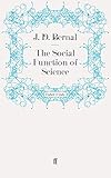 The Social Function of Science
