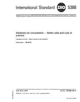 Paperback ISO 5388:1981, Stationary air compressors -- Safety rules and code of practice Book