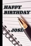 Photo Gallery happy birthday josÉ notebook : blue elegant journal perfect as a gift for men: lined notebook /journal 110 pages 6"x9" inches Photo Gallery happy birthday josÉ notebook : blue elegant journal perfect as a gift for men: lined notebook /journal 110 pages 6"x9" inches