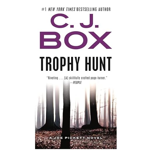 Trophy Hunt (A Joe Pickett Novel Book 4)