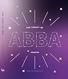The Legacy of ABBA - Volume Two (The Legacy of ABBA, 2)