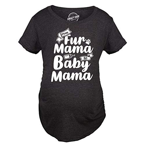 Maternity From Fur Mama To Baby Mama Tshirt Cute Pet Dog Pregnancy Tee Crazy Dog Novelty Maternity T-Shirts Perfect For Mom For Dog Lovers Soft Comfortable Funny Graphic Materni Heather Black L #TOP22