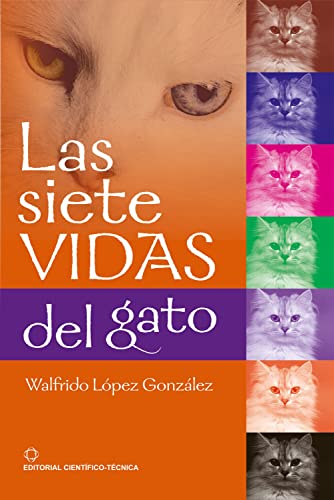Las siete vidas del gato (Spanish Edition)