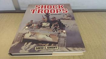Hardcover Shock Troops; The History of Elite Corps and Special Forces Book