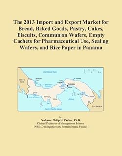 The 2013 Import and Export Market for Bread, Baked Goods, Pastry, Cakes, Biscuits, Communion Wafers, Empty Cachets for Pharmaceutical Use, Sealing Wafers, and Rice Paper in Panama