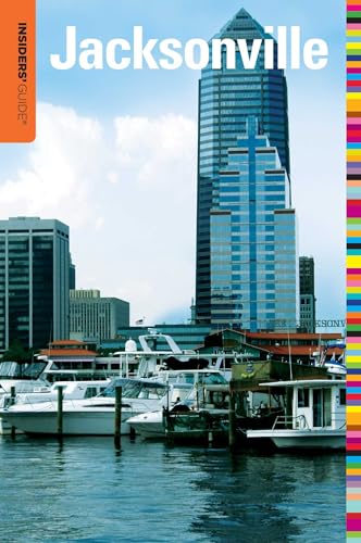 Insiders' Guide® to Jacksonville (Insiders' Guide Series)